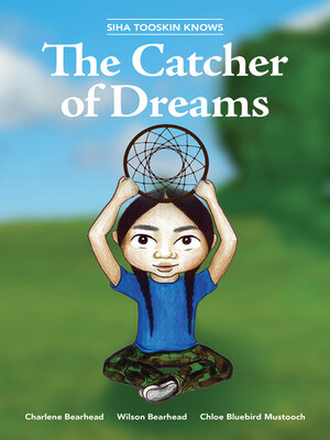 cover image of Siha Tooskin Knows the Catcher of Dreams